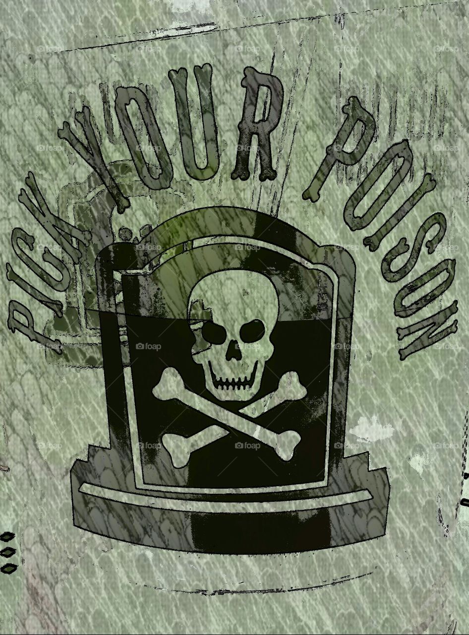 pick you poison