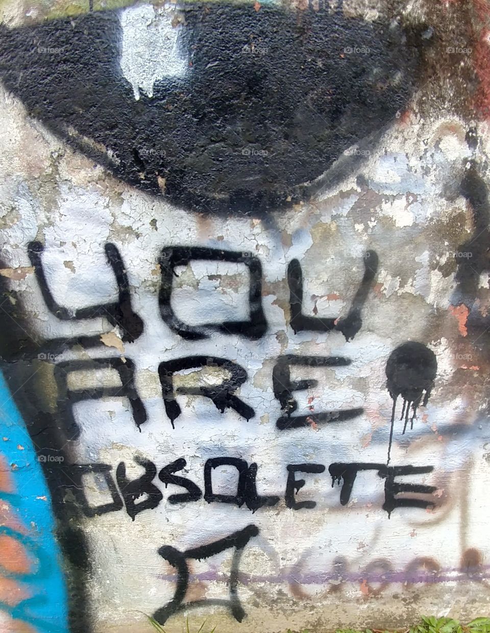 You Are Obsolete Graffiti