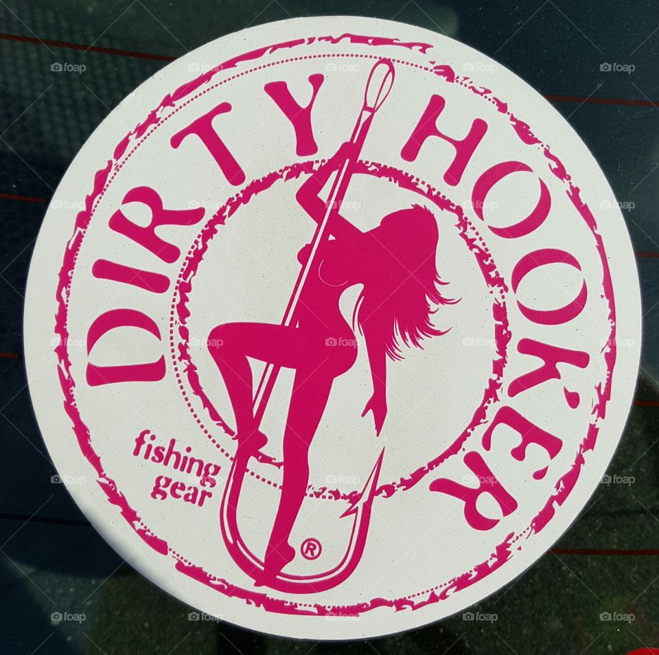 Funny Decal-Dirty Hooker Fishing Gear