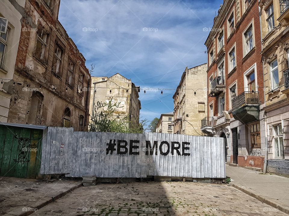 #BeMore tag in Lviv (Ukraine). Amazing city !