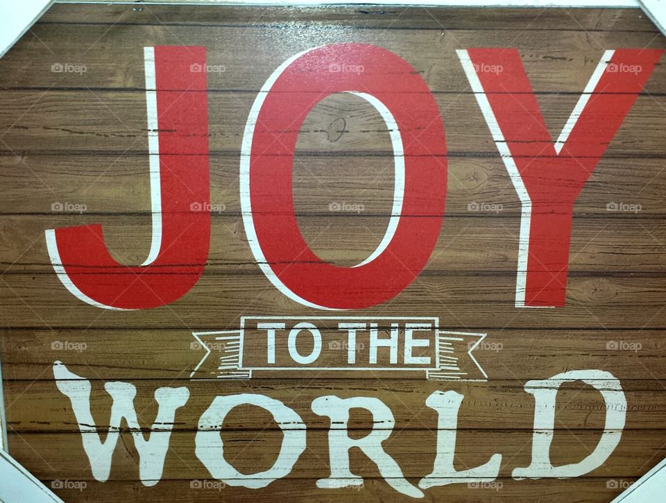 Joy to the World Sign