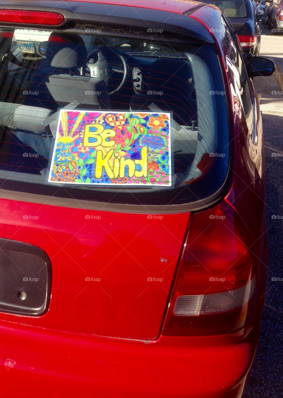 Be kind sign. Saw this in a parking lot. Made me smile.