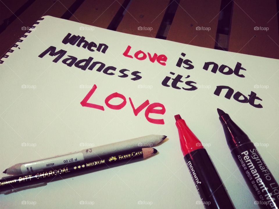 Love is Madness...