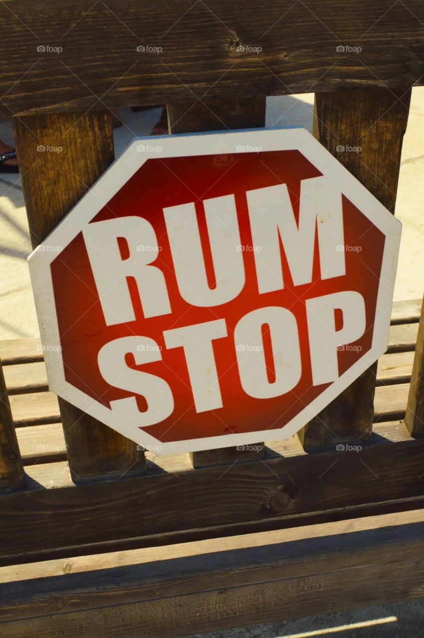 Rum stop sign