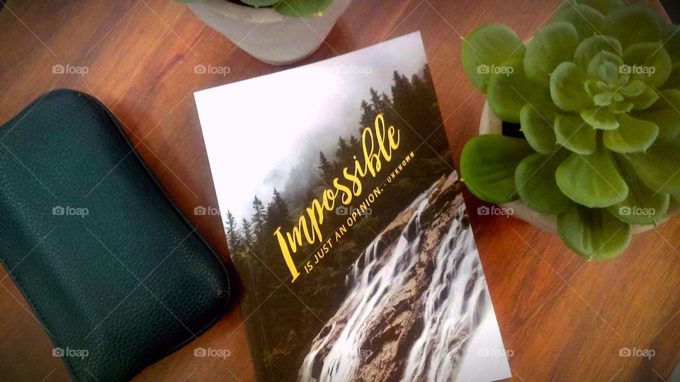 Motivational: Impossible is just an opinion