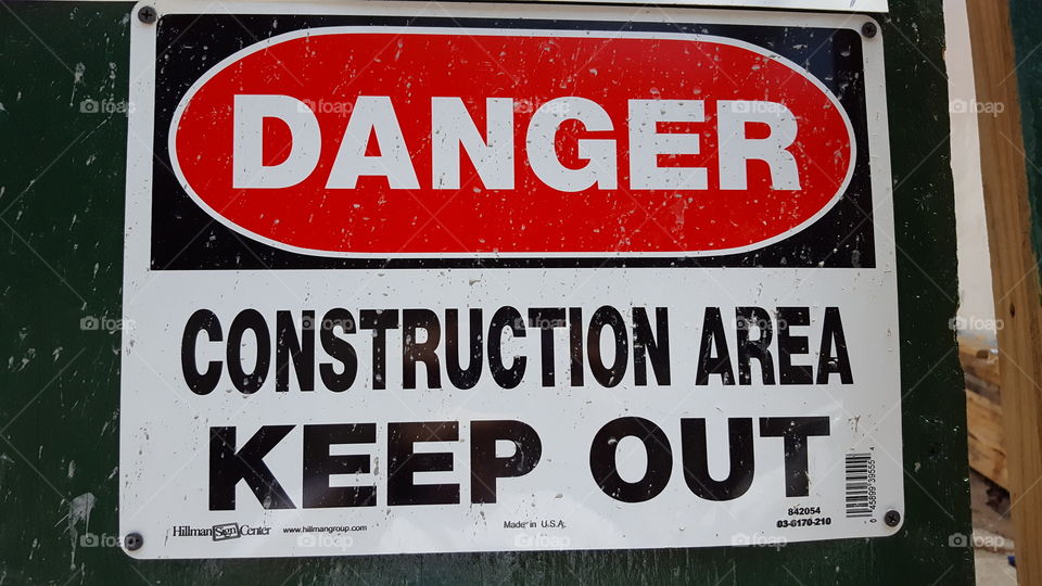 Danger Construction Area Keep Out