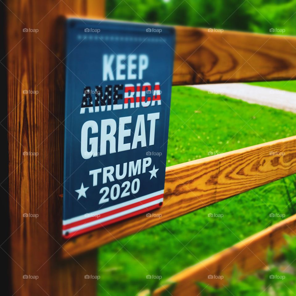 Keep America Great 2020 sign