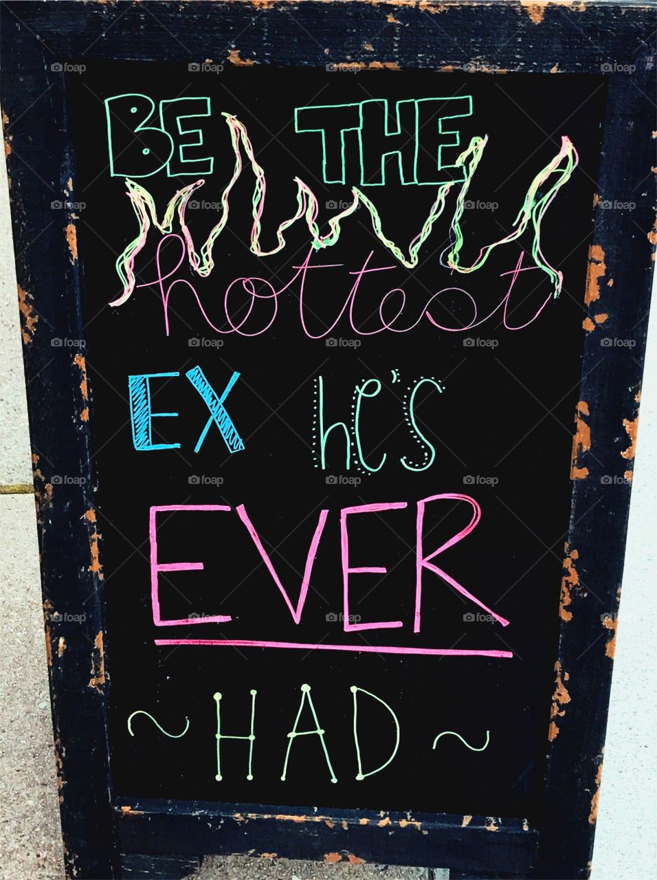 be the hottest ex he's ever had