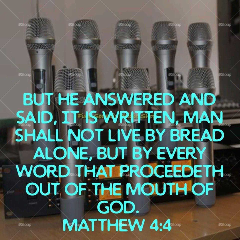 Man shall live by the word of God
