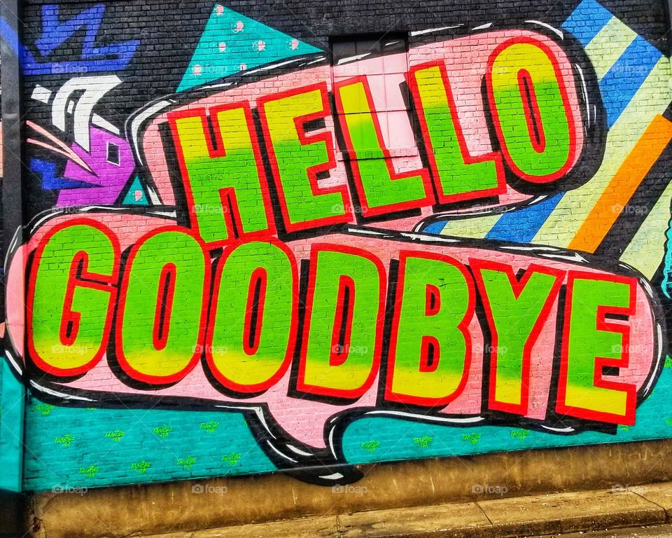 Street Art Hello Goodbye