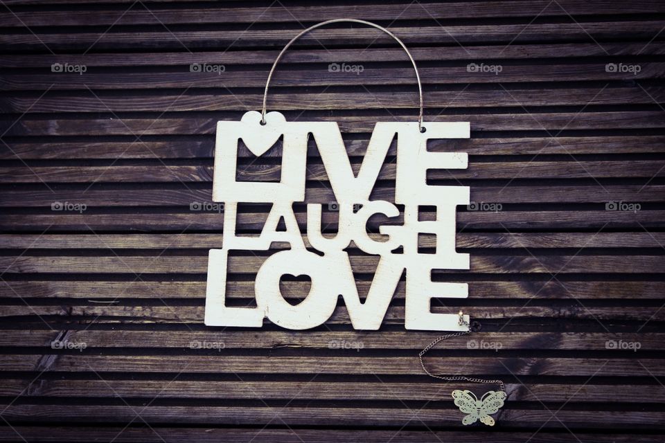 LIVE LAUGH LOVE