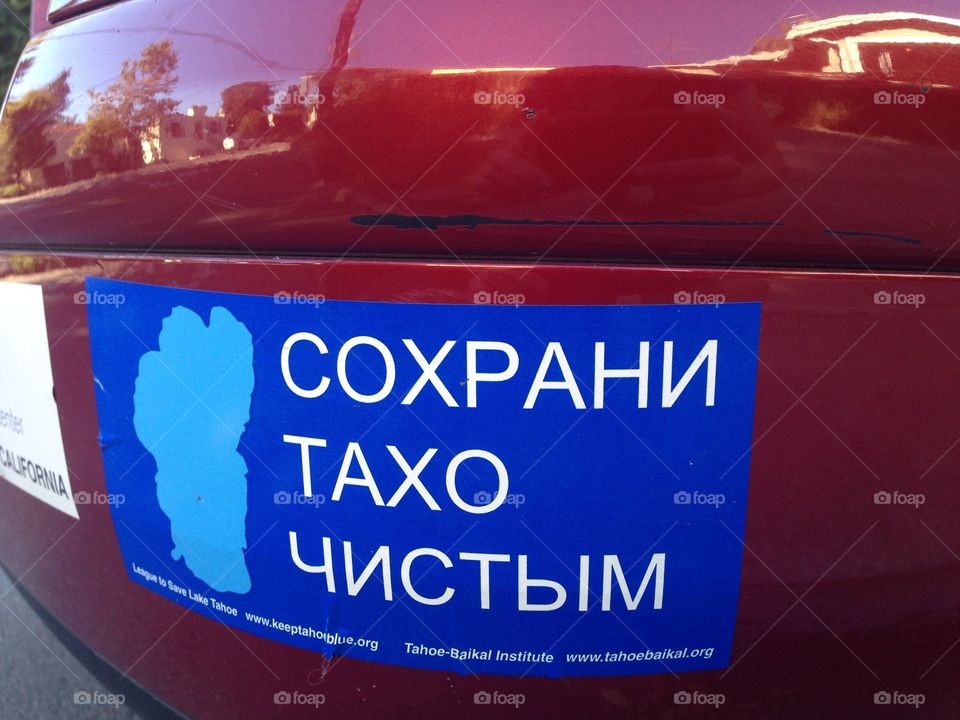 Keep Tahoe Clean. Translated from Russian, obviously.))