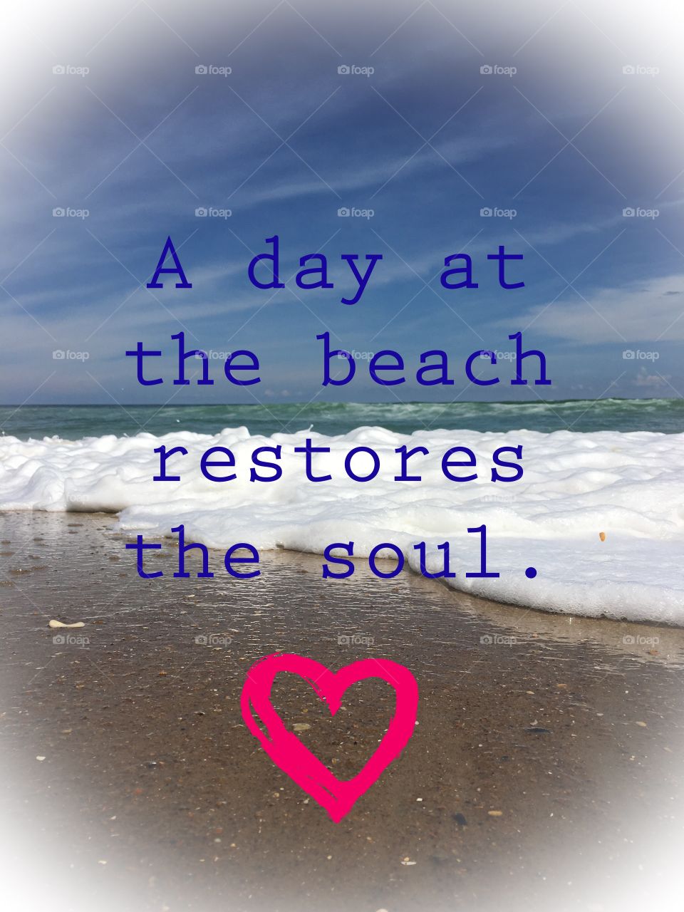 A day at the beach restores the soul. 