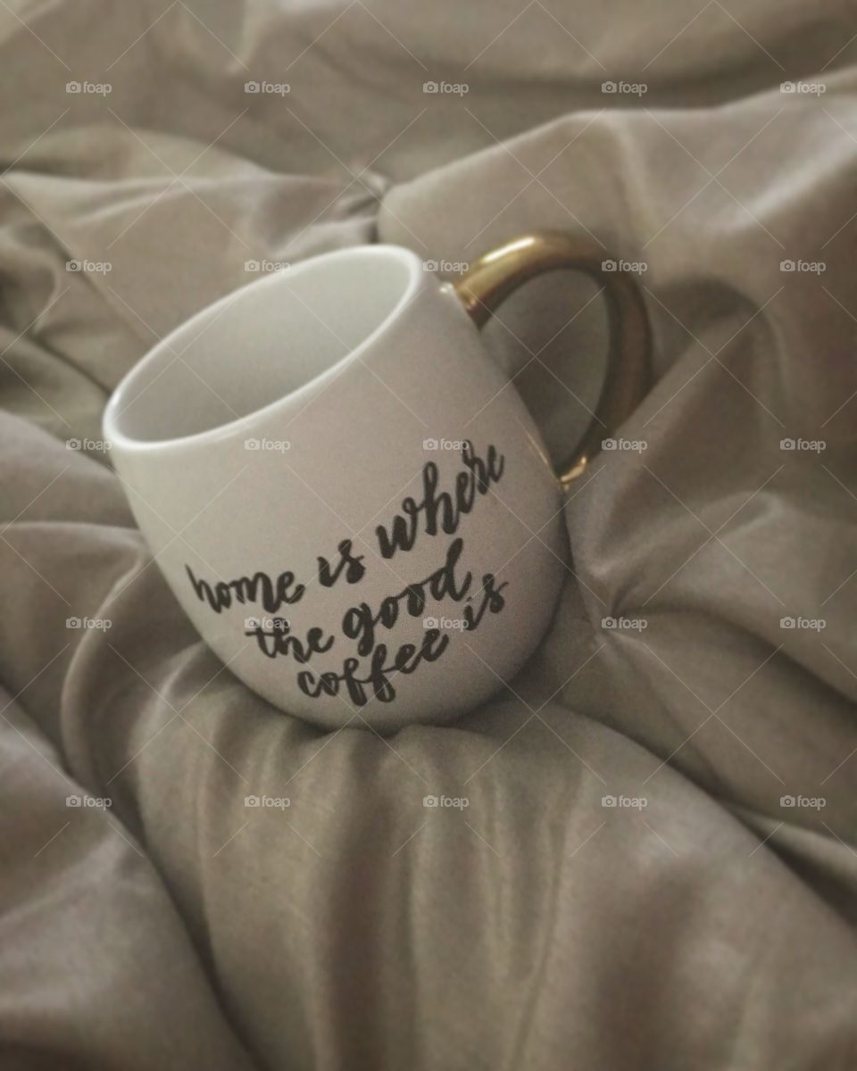 Home is where the good coffee is 
