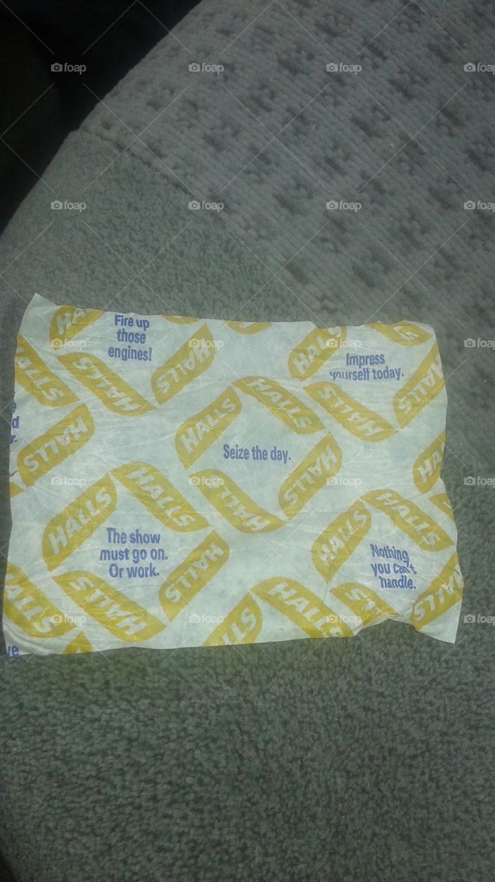 Whatever one needs inspiration from their cough drop wrapper