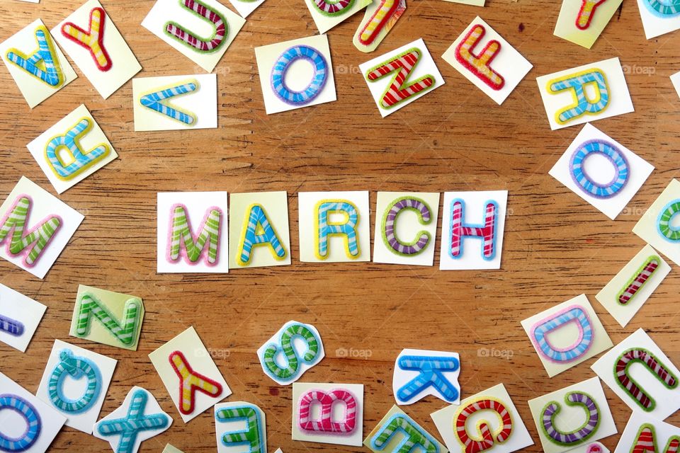 the word march. the word march spelled in colorful letters