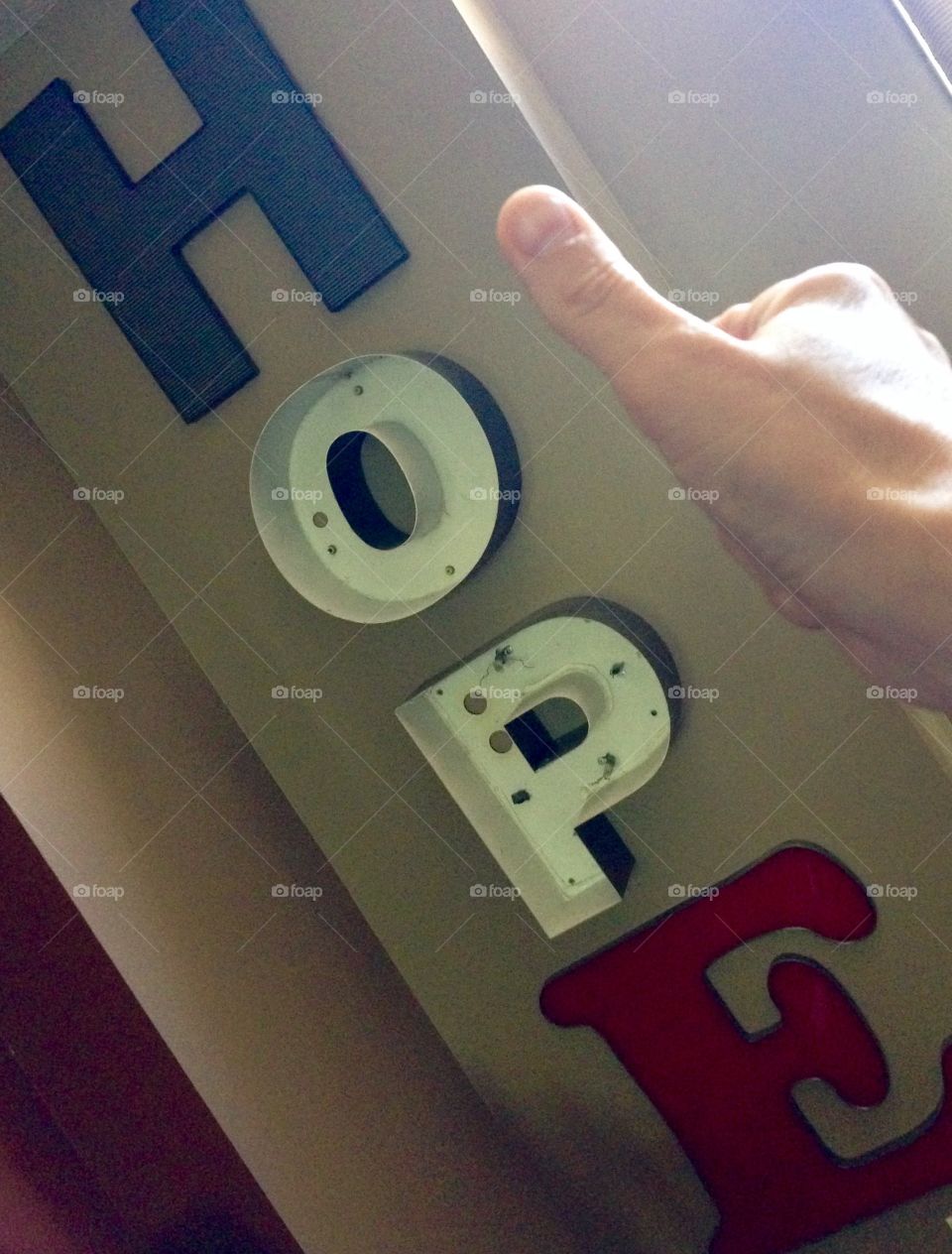 Hope is everything when everything else fails.