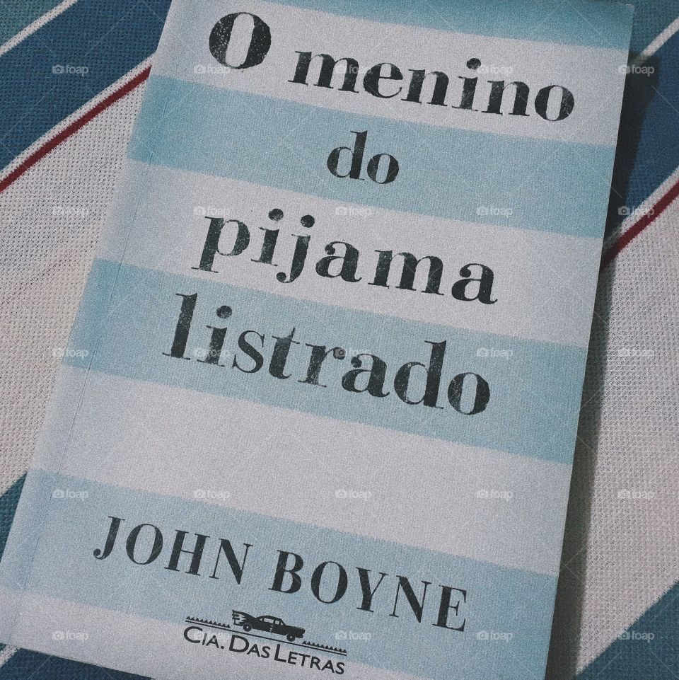 Livro O menino do pijama listrado autor John Boyne