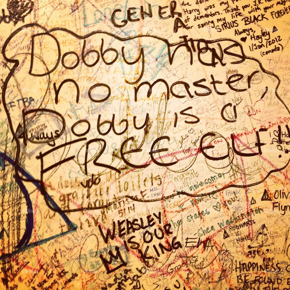 Dobby is a Free Elf. An excerpt from the quotes on the wall of the bathroom at The Elephant Cafe in Edinburgh, Scotland, where J K Rowling wrote the first Harry Potter book
