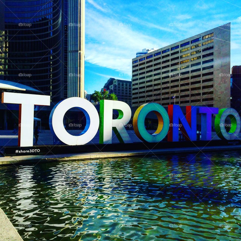 Toronto sign in Nathan Phillips Square