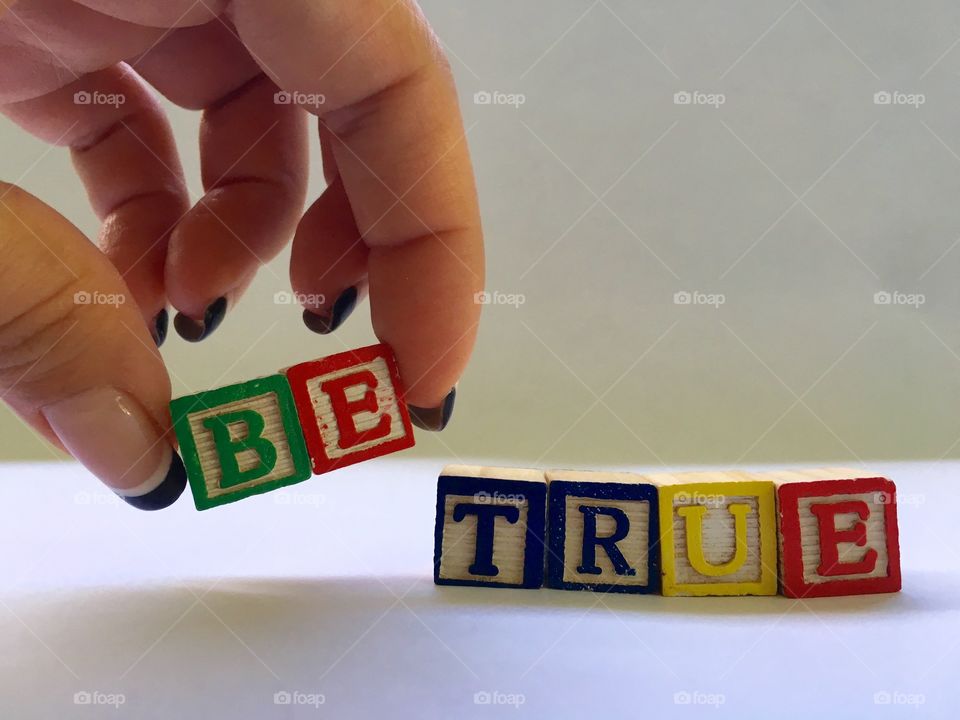 Be true.... to yourself 