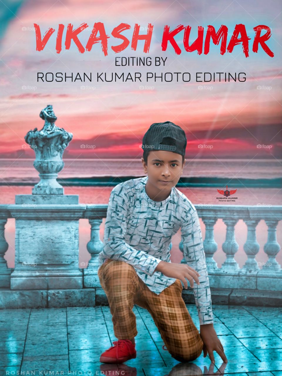 ROSHAN KUMAR PHOTO EDITING