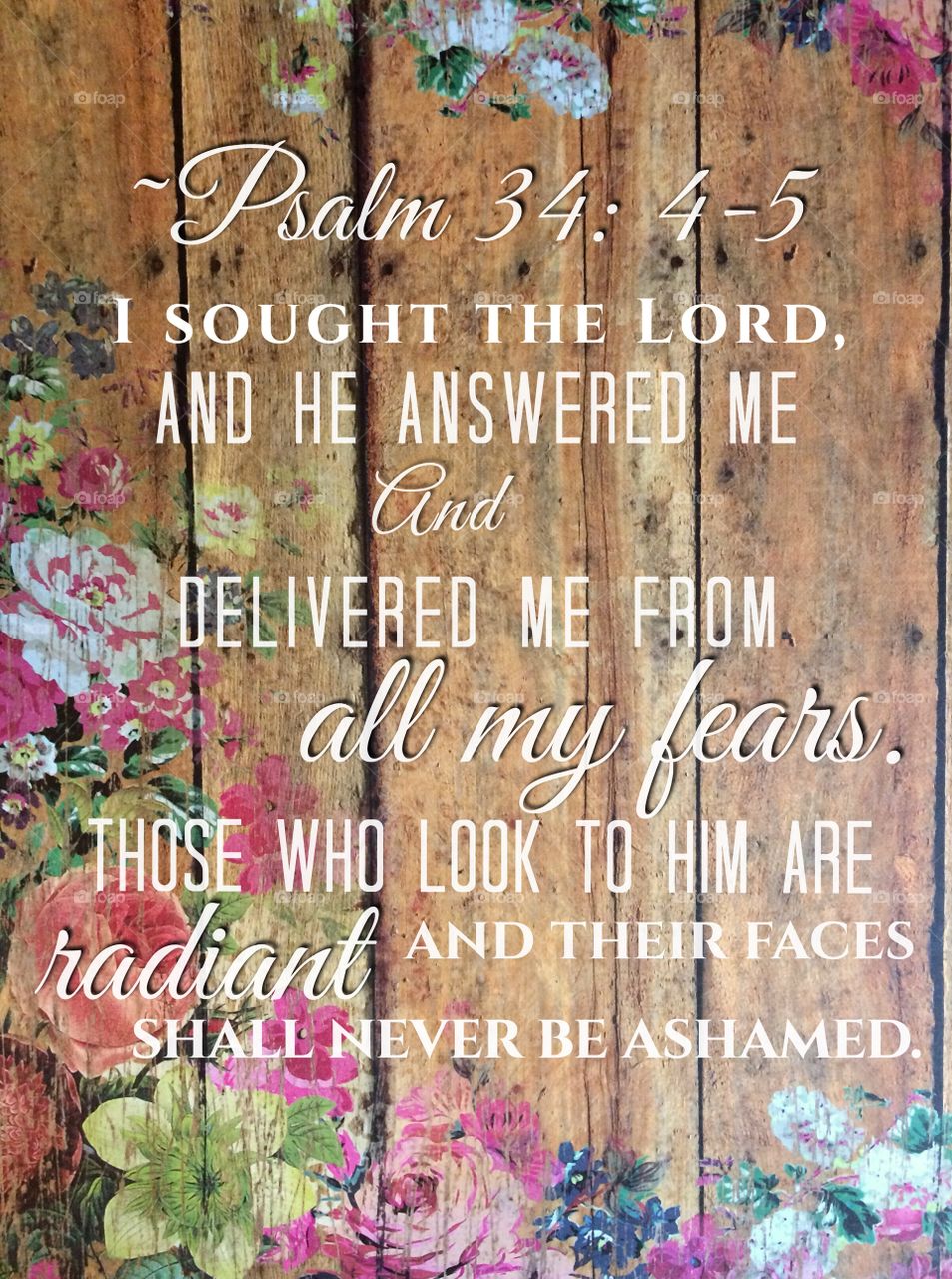 Psalm 34: 4-5
